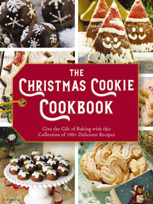 cover image of The Christmas Cookie Cookbook